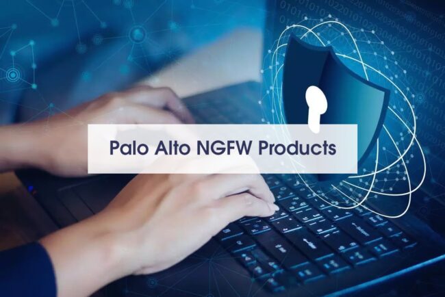 Palo Alto NGFW Products